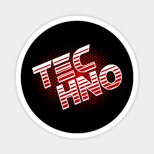 Techno Music Magnet